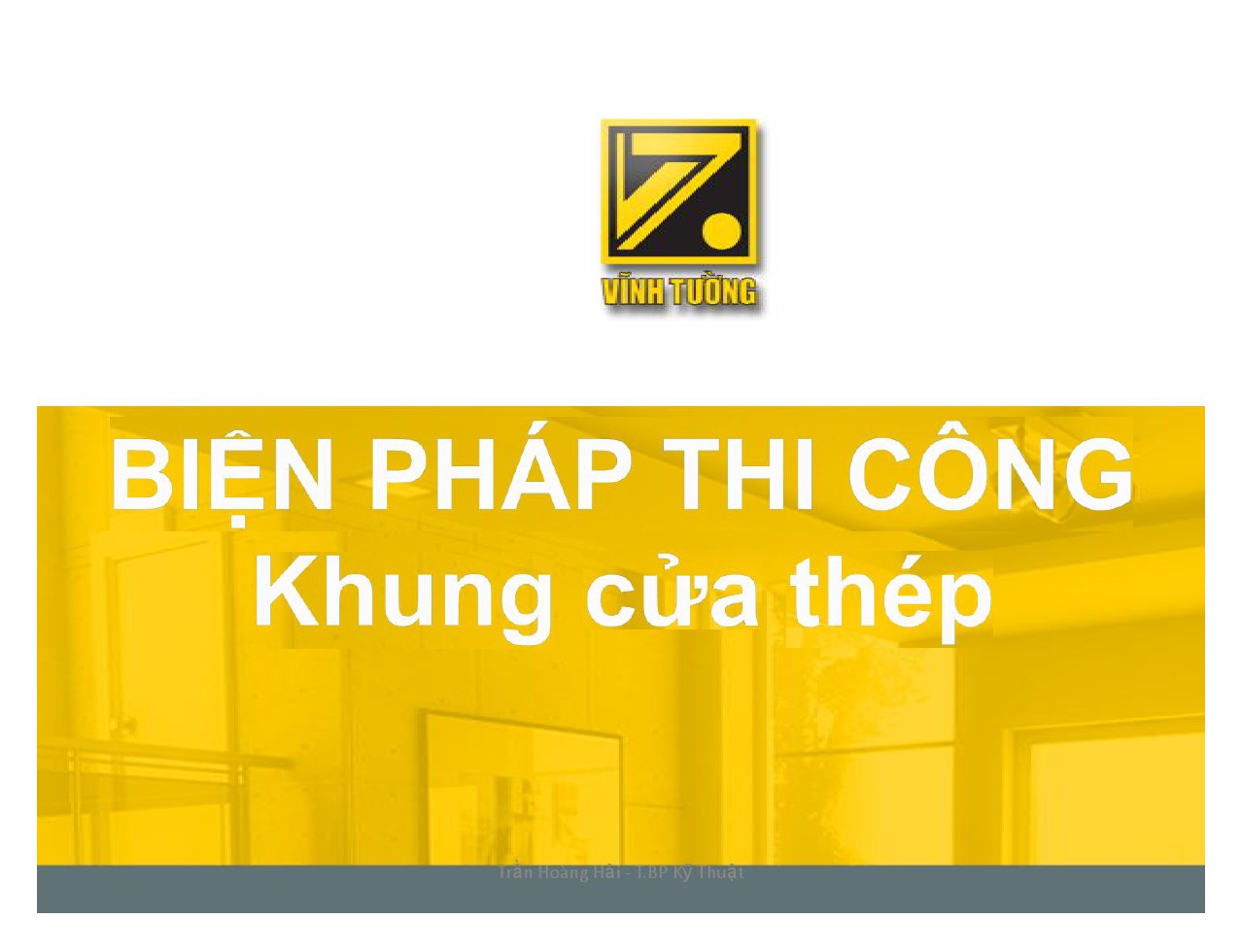 thi công khung cửa thép-1