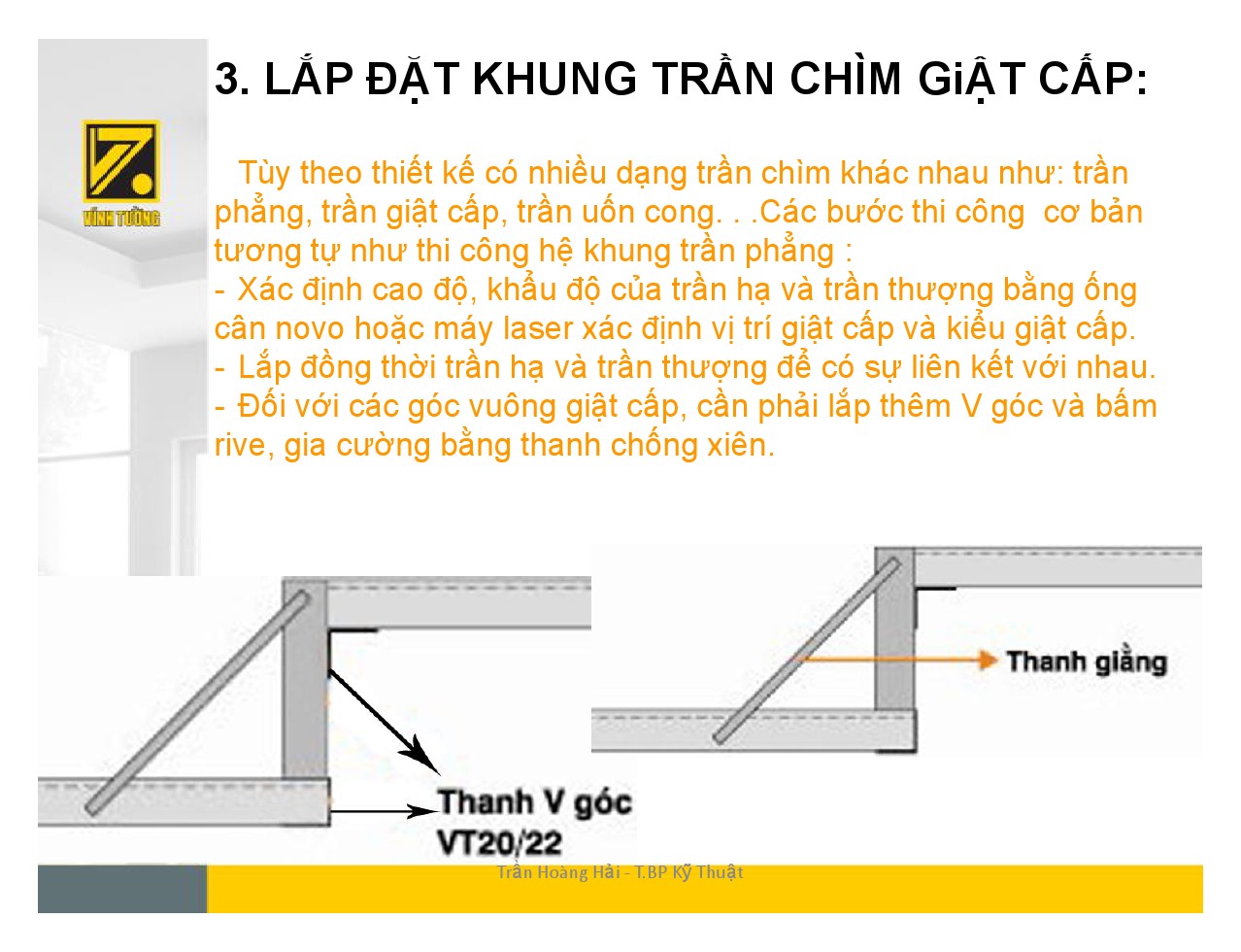 Hướng dẫn thi công trần chìm giật cấp-4