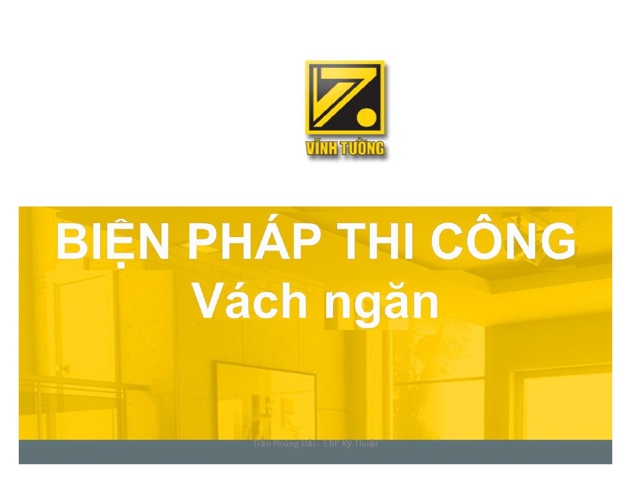 hướng dẫn thi công khung vách ngăn-1